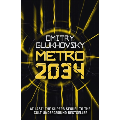 Dmitry Glukhovsky Metro 2034 (pocket, eng)