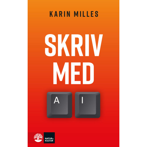 Karin Milles Skriv med AI (häftad)