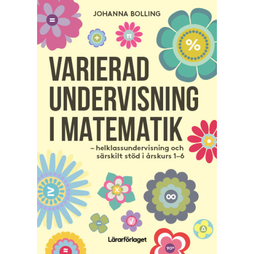 Bolling Johanna Varierad undervisning i matematik (häftad)