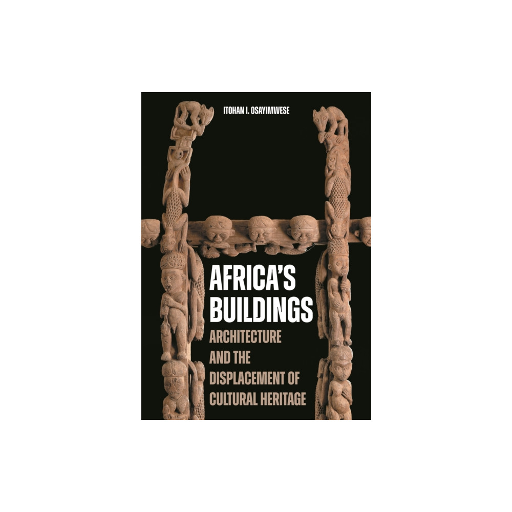 Produktbild för Africa's Buildings (inbunden, eng)