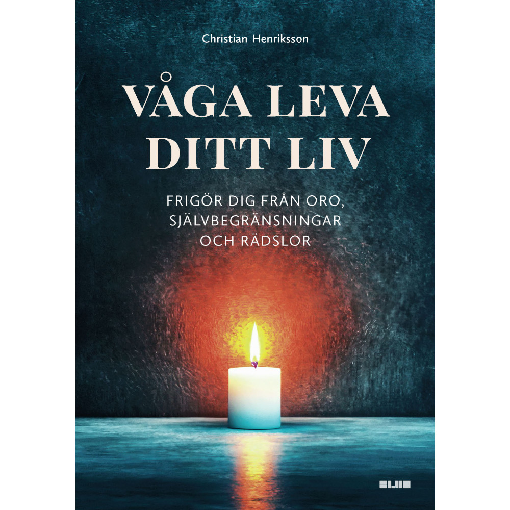 Produktbild för Våga leva ditt liv : frigör dig från oro, självbegränsningar och rädslor (bok, danskt band)