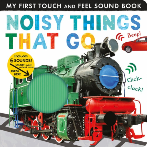 Not Stated Noisy Things That Go (häftad, eng)