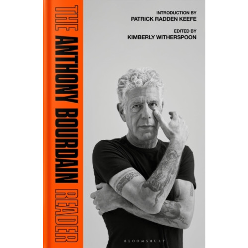 Anthony Bourdain The Anthony Bourdain Reader (inbunden, eng)