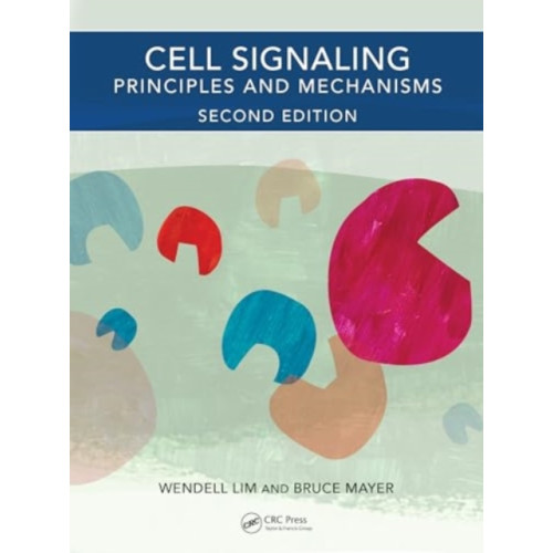 Taylor & francis ltd Cell Signaling, 2nd edition (häftad, eng)