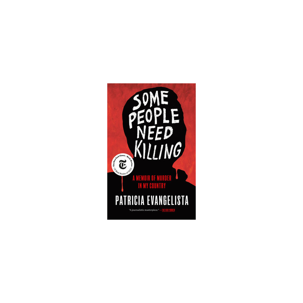 Produktbild för Some People Need Killing: A Memoir of Murder in My Country (häftad, eng)