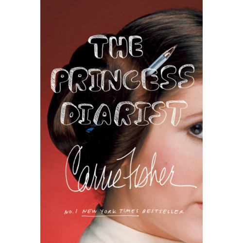 Not Stated The Princess Diarist (häftad, eng)