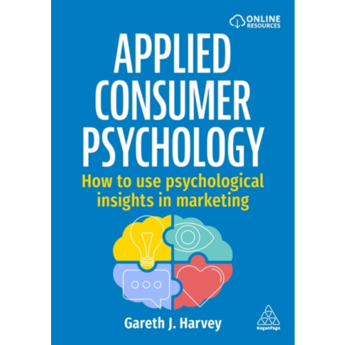 Kogan Page Ltd Applied Consumer Psychology (häftad, eng)