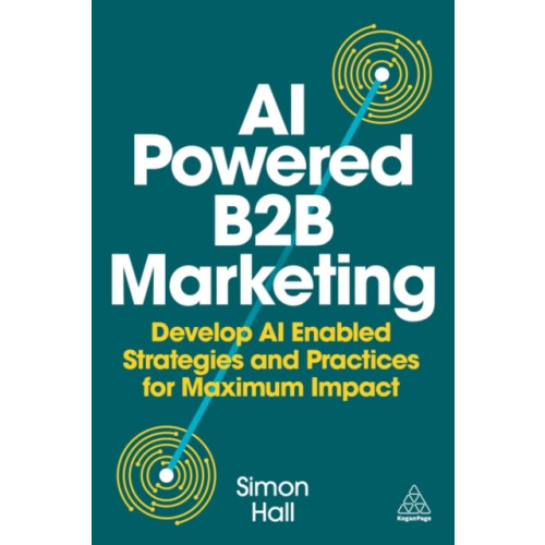 Kogan Page Ltd AI-Powered B2B Marketing (häftad, eng)