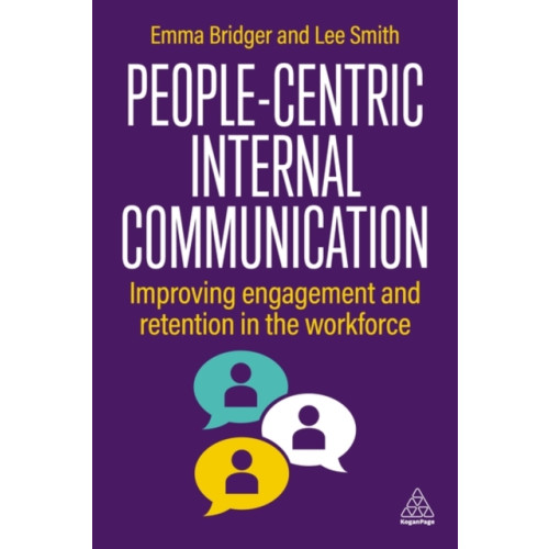 Kogan Page Ltd People-First Internal Communication (häftad, eng)