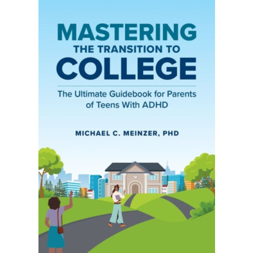 Oxford University Press Inc Mastering the Transition to College (häftad, eng)