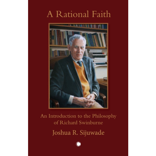 James Clarke & Co Ltd A Rational Faith (häftad, eng)