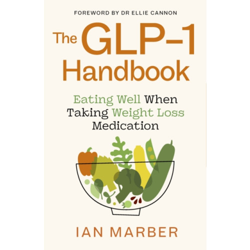 Little, Brown Book Group The GLP-1 Handbook (häftad, eng)