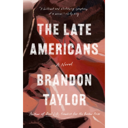 Not Stated The Late Americans (häftad, eng)