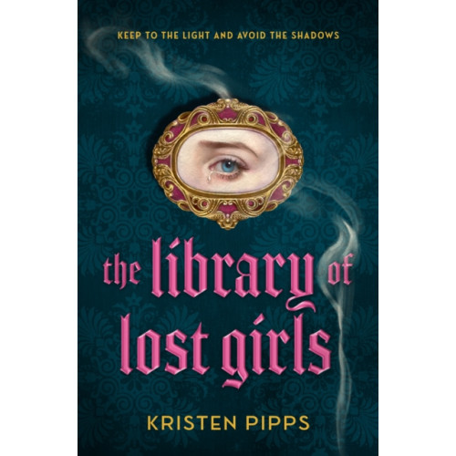 Not Stated The Library of Lost Girls (häftad, eng)
