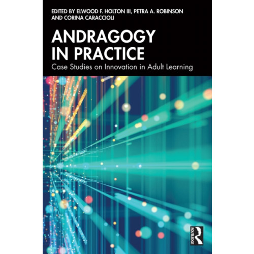 Taylor & francis ltd Andragogy in Practice (häftad, eng)