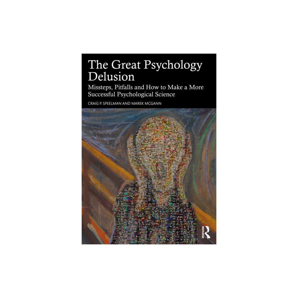 Produktbild för The Great Psychology Delusion (häftad, eng)