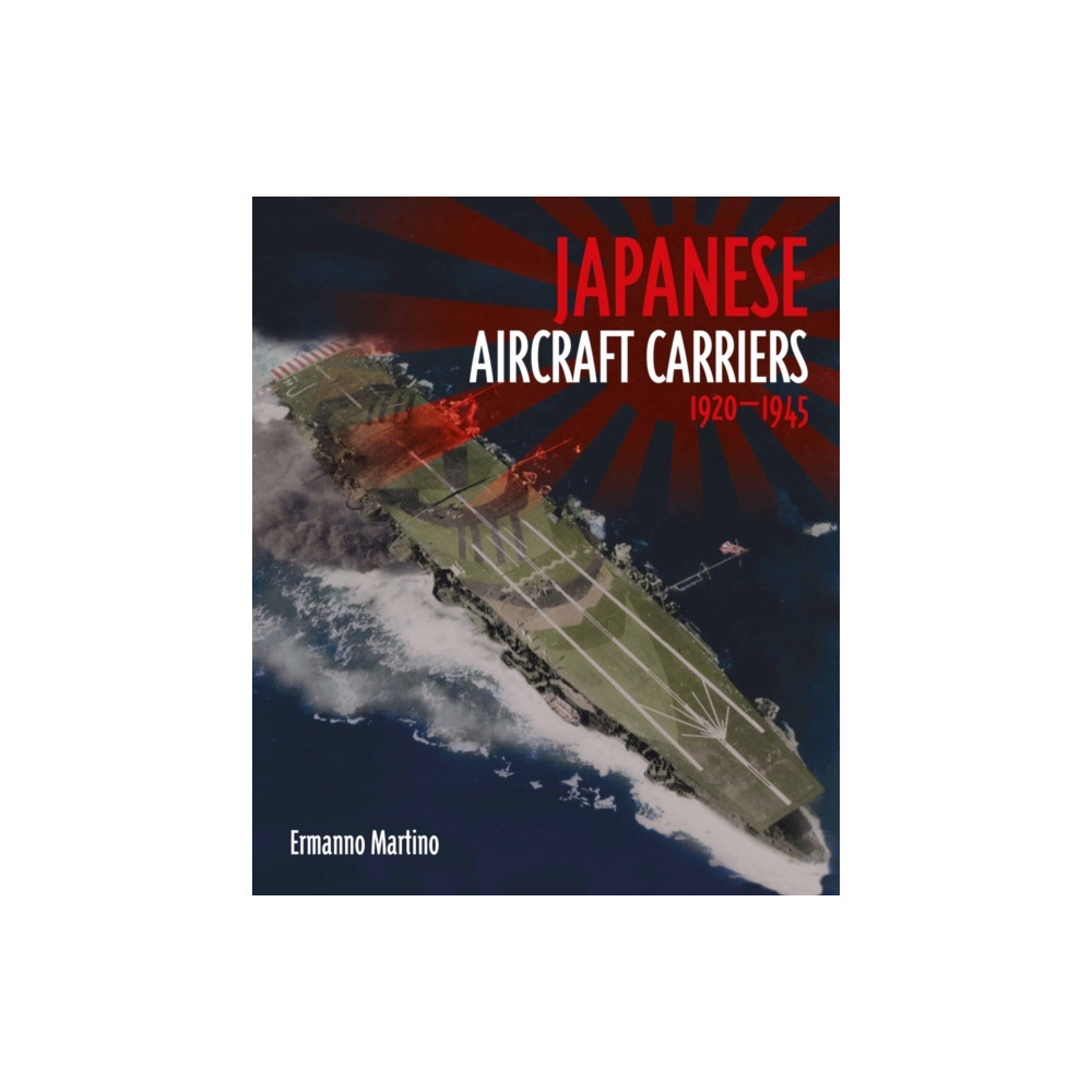 Produktbild för Japanese Aircraft Carriers (inbunden, eng)