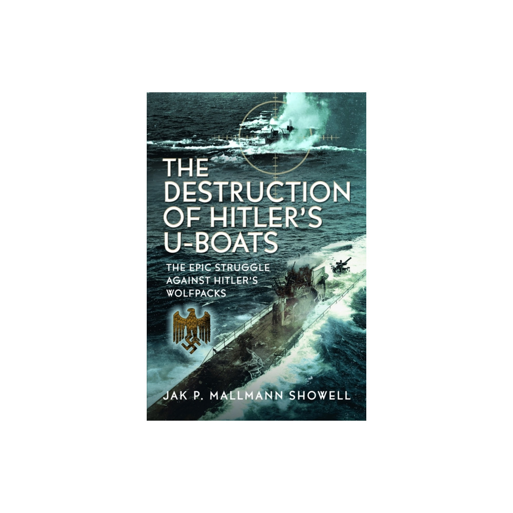 Produktbild för The Destruction of Hitler's U-boats (inbunden, eng)