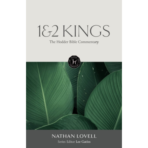 Hodder & Stoughton The Hodder Bible Commentary: 1 & 2 Kings (inbunden, eng)