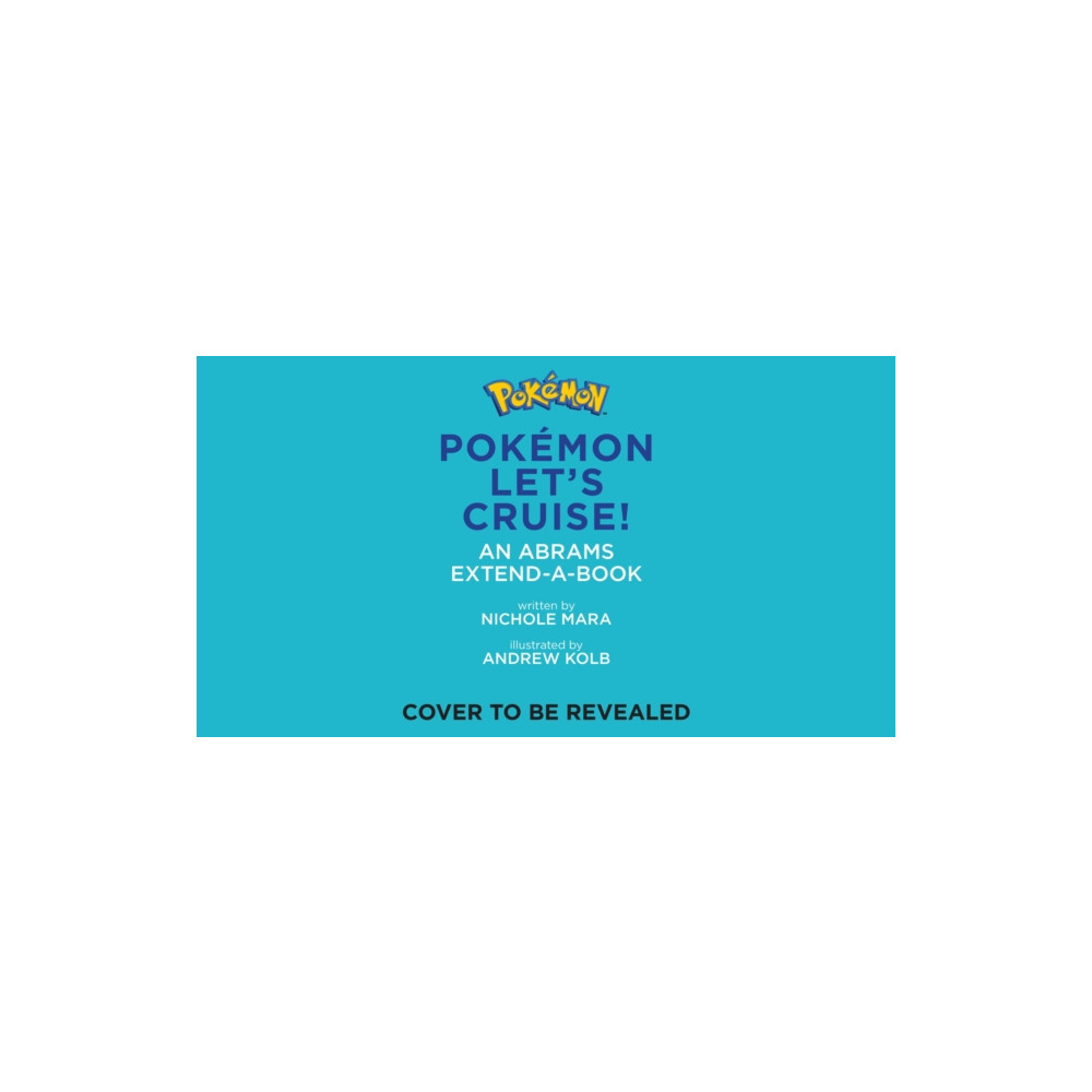 Produktbild för Pokemon All Aboard: Let’s Cruise! (An Abrams Extend-a-Book) (bok, board book, eng)