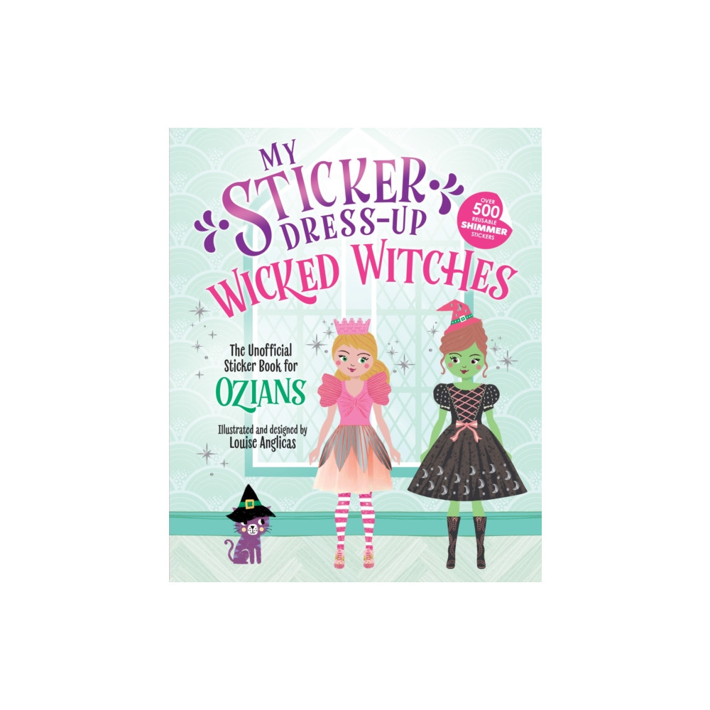 Produktbild för My Sticker Dress-Up®: Wicked Witches (häftad, eng)