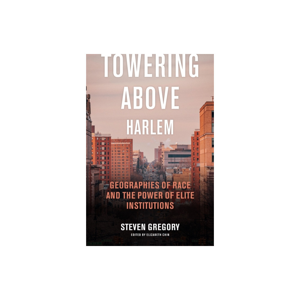 Produktbild för Towering Above Harlem (inbunden, eng)