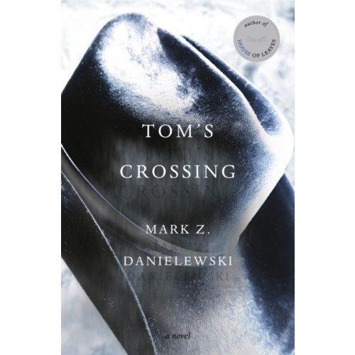 Alfred A. Knopf Tom's Crossing (inbunden, eng)