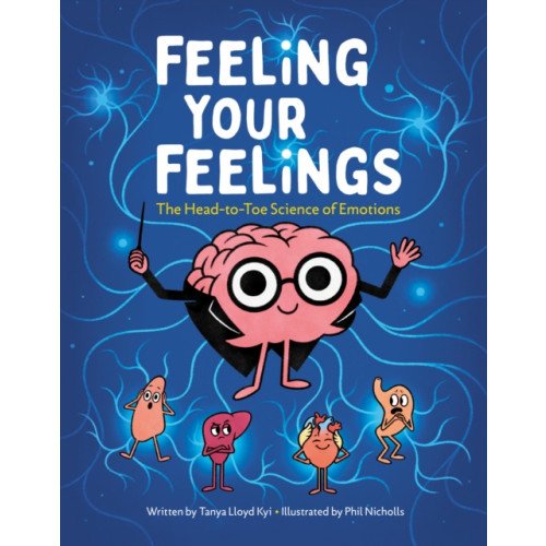 Kids Can Press Feeling Your Feelings (inbunden, eng)