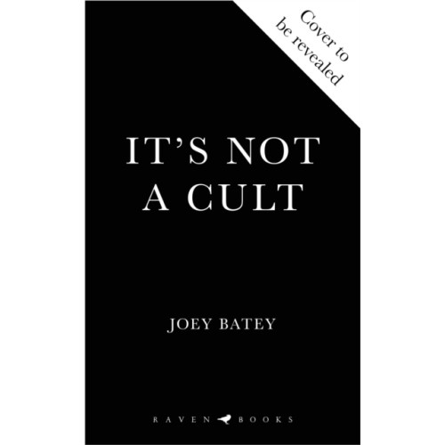 Bloomsbury Publishing PLC It's Not a Cult (inbunden, eng)