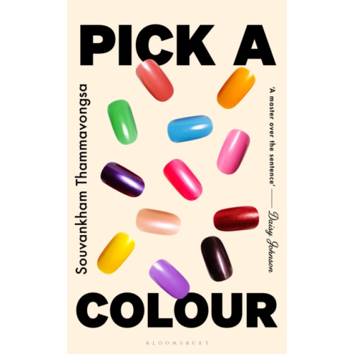 Bloomsbury Publishing PLC Pick a Colour (inbunden, eng)