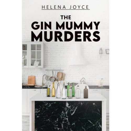 Austin Macauley Publishers The Gin Mummy Murders (häftad, eng)