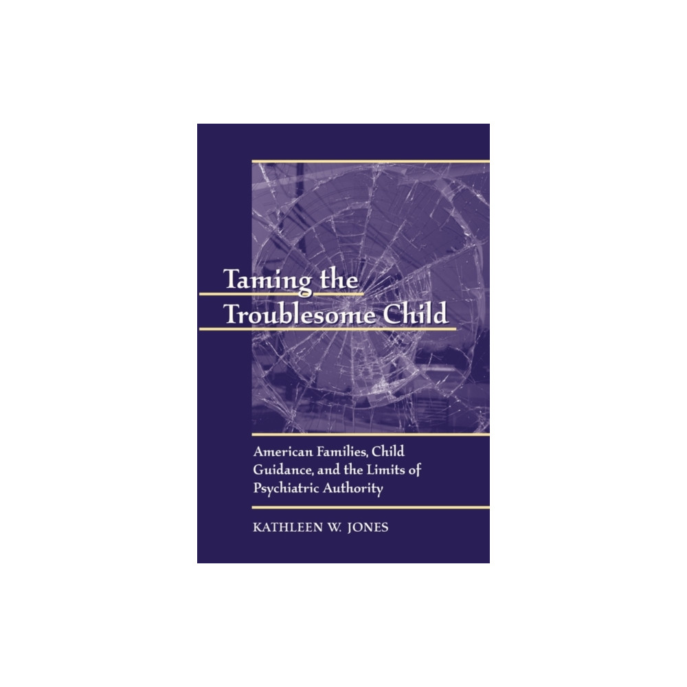 Produktbild för Taming the Troublesome Child (häftad, eng)