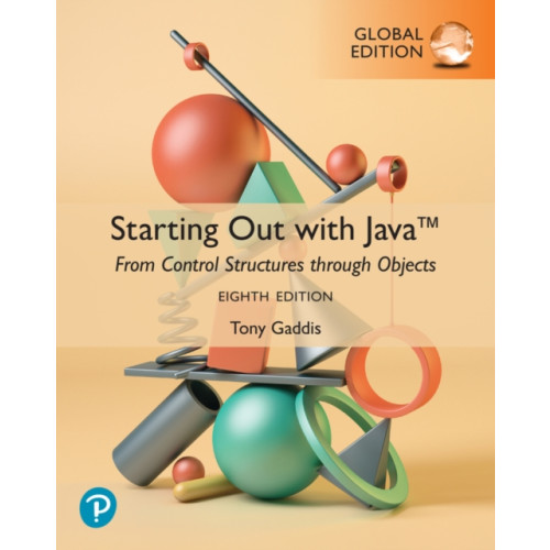 Pearson Education Limited Starting Out with Java: From Control Structures through Objects, Global Edition (häftad, eng)