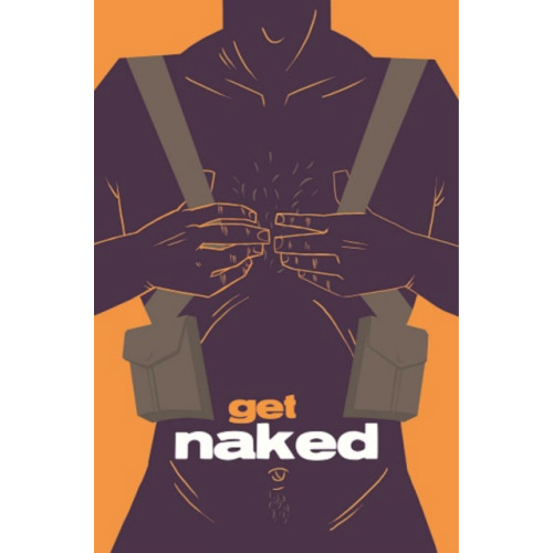 Image Comics Get Naked (häftad, eng)