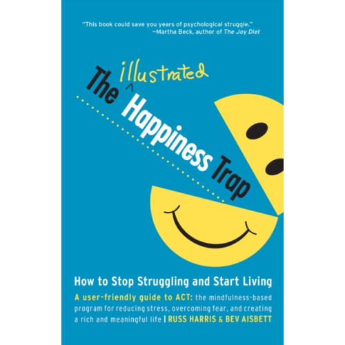 Not Stated The Illustrated Happiness Trap (häftad, eng)