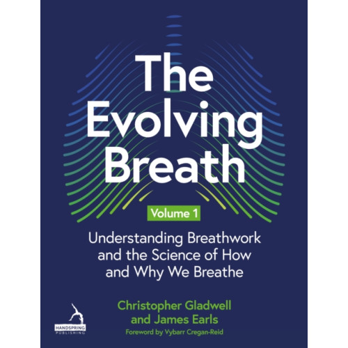 Jessica kingsley publishers The Evolving Breath Volume 1 (häftad, eng)