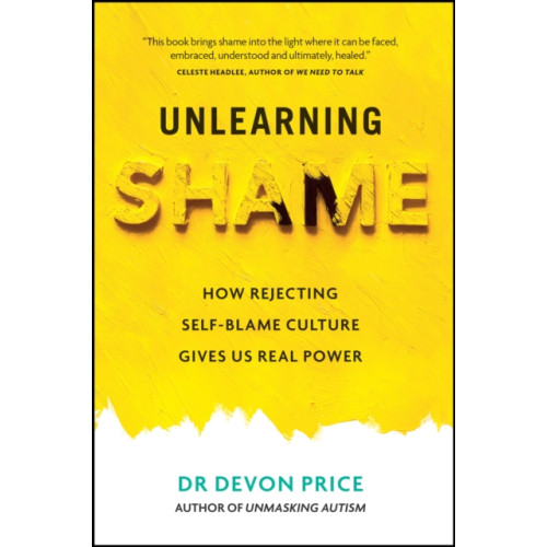 Octopus publishing group Unlearning Shame (häftad, eng)