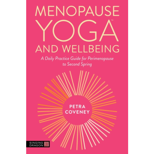 Jessica kingsley publishers Menopause Yoga™ and Wellbeing (häftad, eng)