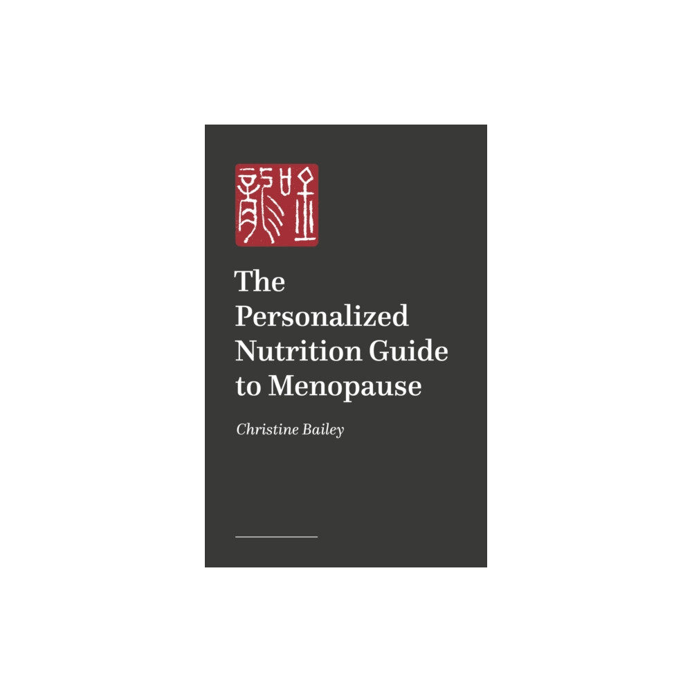 Produktbild för The Personalized Nutrition Guide to Menopause (häftad, eng)