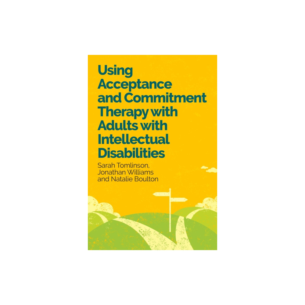 Produktbild för Using Acceptance and Commitment Therapy with Adults with Intellectual Disabilities (häftad, eng)