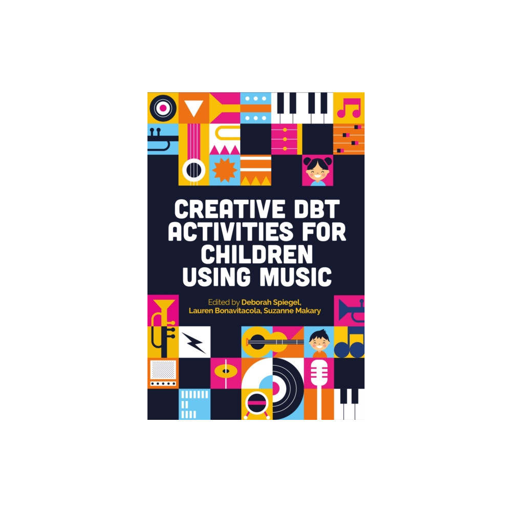 Produktbild för Creative DBT Activities for Children Using Music (häftad, eng)
