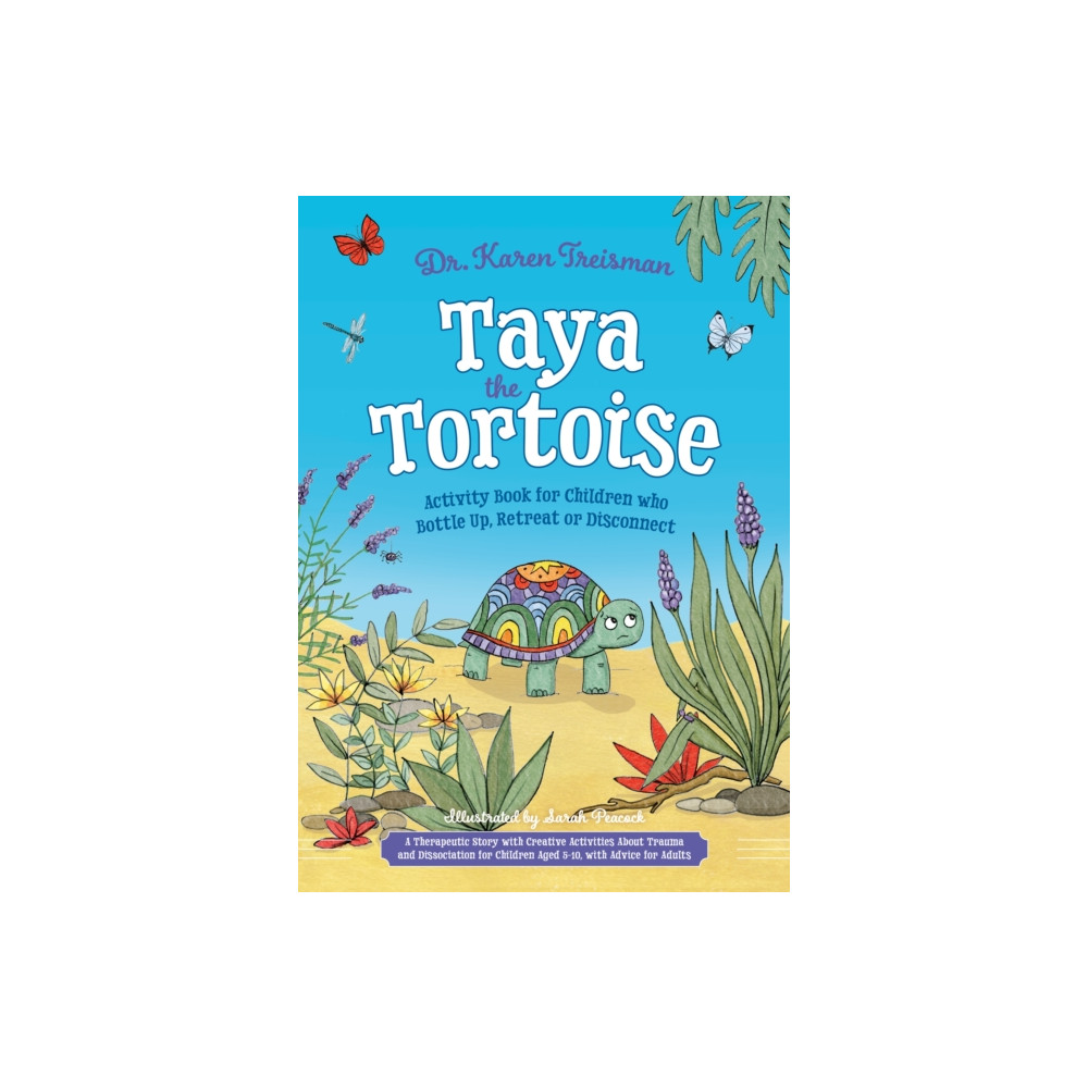 Produktbild för Taya the Tortoise Activity Book for Children who Bottle Up, Retreat or Disconnect (häftad, eng)