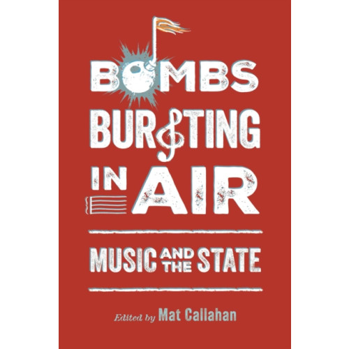 University Press of Mississippi Bombs Bursting in Air (häftad, eng)