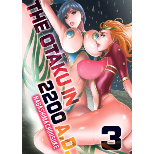 Denpa Books The Otaku in 2200 AD, Part 3 (häftad, eng)