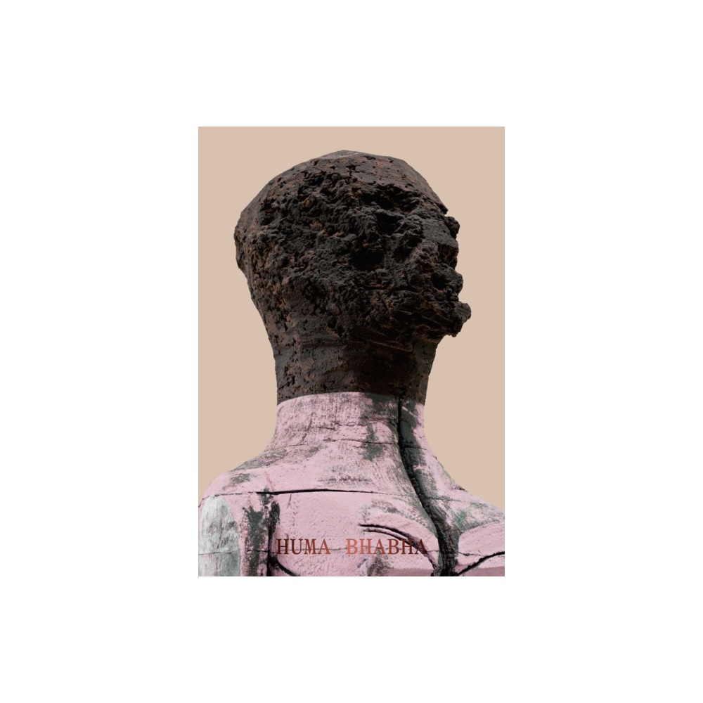 Produktbild för Huma Bhabha: Welcome . . . to the one who came (inbunden, eng)