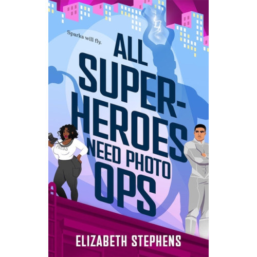 Amazon Publishing All Superheroes Need Photo Ops (häftad, eng)