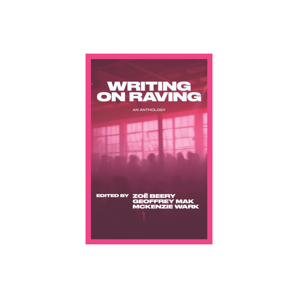 Produktbild för Writing on Raving (häftad, eng)