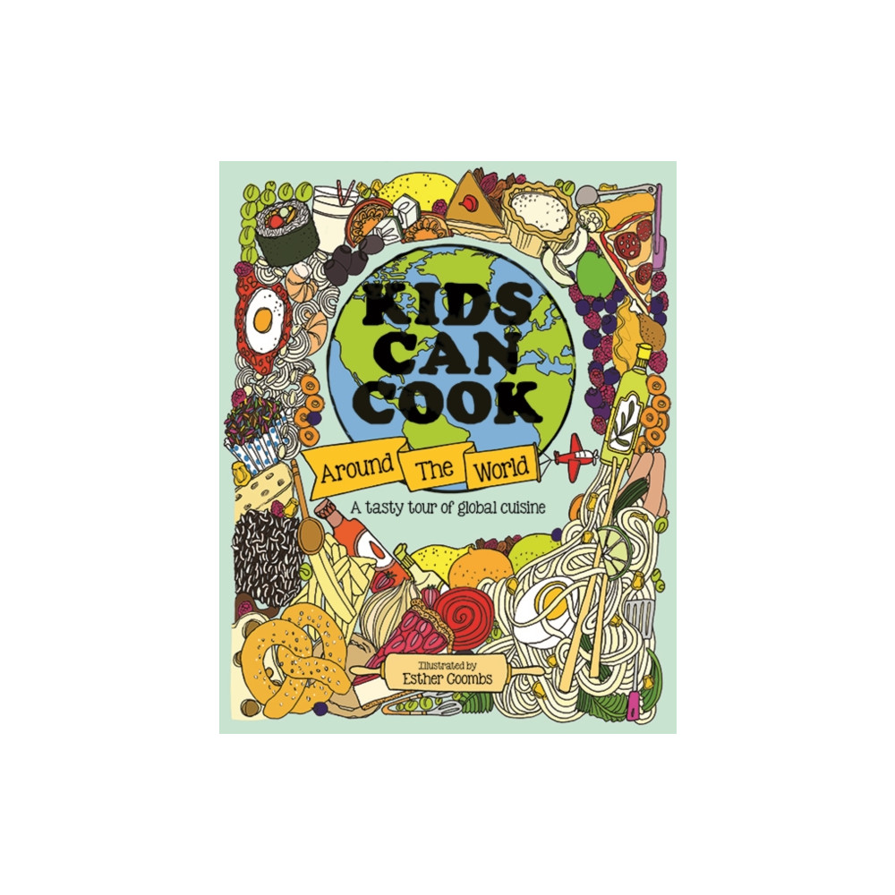 Produktbild för Kids Can Cook Around the World (inbunden, eng)