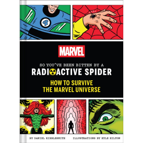 Chronicle Books Marvel So You've Been Bitten by a Radioactive Spider (inbunden, eng)