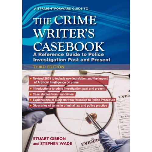 Straightforward Publishing The Crime Writers Casebook: Third Edition (häftad, eng)